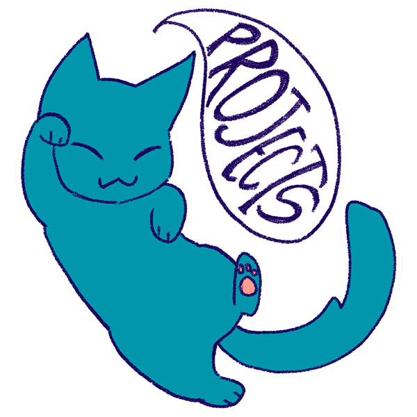 Stylized drawing of a blue cat rolling on its back with one paw up. Next to it is a speech bubble saying 'Projects'.